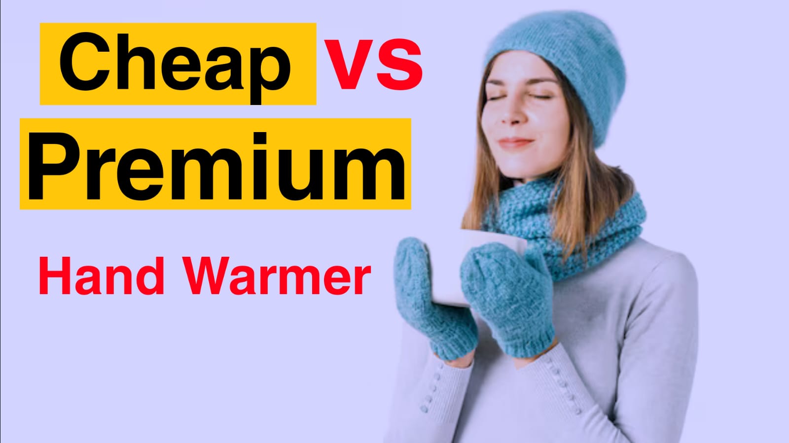 Cheap vs Premium Hand Warmers
